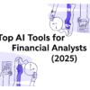 AI Tools for Financial Analysts